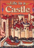 Life in a Castle