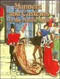 Manners and Customs in the Middle Ages