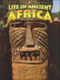 Life in Ancient Africa