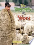The Biography of Wool