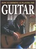 How to Improve at Playing Guitar