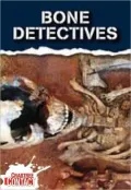 Bone Dectective, Vol. 7