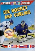 Ice Hockey and Curling
