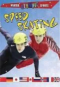 Speed Skating (Winter Olympic Sports)