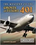 Mystery of Ghosts of Flight 401