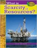 What Is Scarcity of Resources?