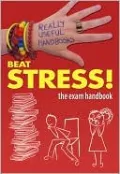 Beat Stress! The Exam Handbook