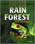 Rain Forest Extremes