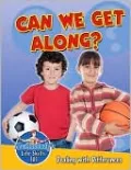 Can We Get Along?: Dealing with Differences