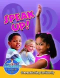 Speak Up! Communicating Confidently