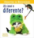Es Igual O Diferente? = Is It the Same or Different?