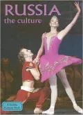 Russia: The Culture