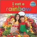 I Eat a Rainbow