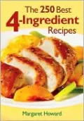 250 Best 4-Ingredient Recipes