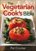 Vegetarian Cook's Bible