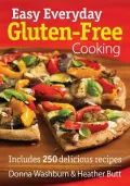 Easy Everyday Gluten-Free Cooking