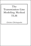 The Transmission-Line Modeling Method: Tlm