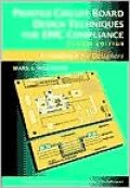 Printed Circuit Board Design Techniques for EMC Compliance