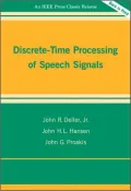 Discrete-Time Processing of Speech Signals