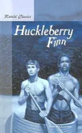 Retold Classic Novel: Huckleberry Finn