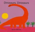 Dinosaurs, Dinosaurs
