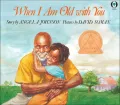 When I Am Old with You by Angela Johnson — book cover