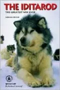 The Iditarod: The Greatest Win Ever