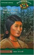 And We Will Be No More, Colonization of the Northeast