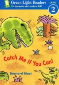Catch Me If You Can!