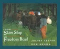 From Slave Ship to Freedom Road