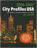City Profiles USA: A Traveler's Guide to Major U. S. Cities