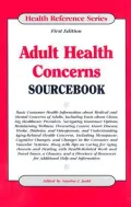 Adult Health Concerns Sourcebook