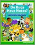 Do Bugs Have Noses?