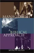 Management : The Biblical Approach