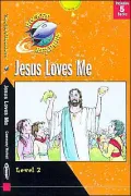Jesus Loves Me: Level 2