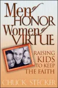 Men of Honor, Women of Virtue
