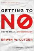 Getting to No: How to Break a Stubborn Habit