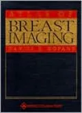 The Atlas of Breast Imaging