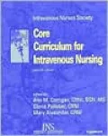 Core Curriculum for Intravenous Nursing
