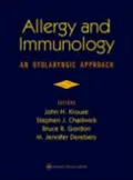 Allergy and Immunology: An Otolaryngic Approach
