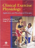 Clinical Exercise Physiology : Application and Physiological Principles