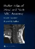 Pocket Atlas of Head and Neck MRI Anatomy