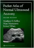 Pocket Atlas of Normal Ultrasound Anatomy