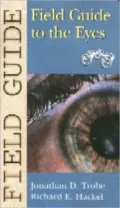 Field Guide to the Eyes
