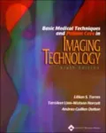 Basic Medical Techniques and Patient Care in Imaging Technology