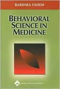 Behavioral Science in Medicine
