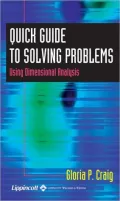 Quick Guide to Solving Problems Using Dimensional Analysis