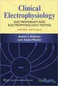 Clinical Electrophysiology: Electrotherapy and Electrophysiologic Testing
