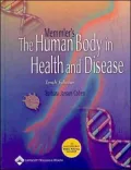 Memmler's the Human Body in Health and Disease