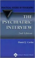 Psychiatric Interview : A Practical Guide